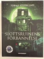 Slottsruinens f&ouml;rbannelse