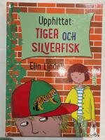 Upphittat: Tiger och silverfisk