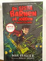 De sista barnen p&aring; jorden och midnattsklingan