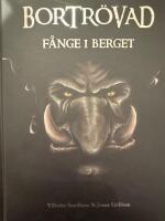 Bortr&ouml;vad F&aring;nge i berget