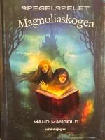 Magnoliaskogen