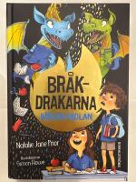 Br&aring;kdrakarna b&ouml;rjar skolan