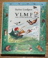 VLMF - vad lever man f&ouml;r