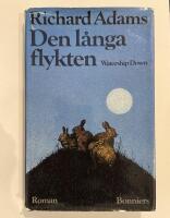 Den l&aring;nga flykten