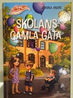 Skolans gamla g&aring;ta