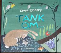 T&auml;nk om ...