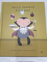 Valle Vampyr &auml;ter mat