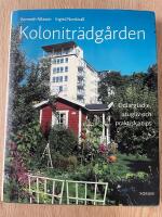 Kolonitr&auml;dg&aring;rden : odlargl&auml;dje, stugliv och praktiska tips
