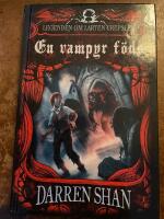En vampyr f&ouml;ds : legenden om Larten Crepsley