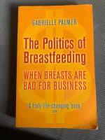 The politics of breastfeeding - when breasts are bad for business