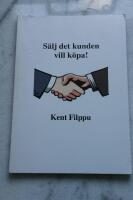 Sälj det kunden vill köpa