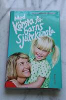 Med k&auml;nsla f&ouml;r barns sj&auml;lvk&auml;nsla
