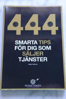 444 smarta tips f&ouml;r dig som s&auml;ljer tj&auml;nster