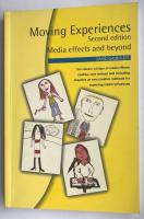 Moving experiences : media effects and beyond