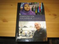 Starta eget f&ouml;r nya svenskar - Sfi kurs D