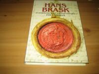Hans Brask : en senmedeltida biskop och hans tankev&auml;rld