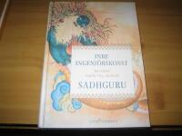 Inre ingenj&ouml;rskonst : en yogis guide till gl&auml;dje