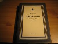 Sartres krig - M&auml;nniskans frihet och slutet p&aring; historien