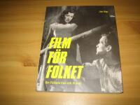 Film f&ouml;r folket : om Folkets Hus och filmen