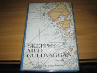 Skeppet med guldvaggan : en kulturhistorisk studie fr&aring;n 1700-talets Tj&ouml;rn