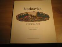 Bj&ouml;rktavlan i v&aring;ra hj&auml;rtan