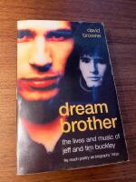 Dream brother - the lives and music of Jeff and Tim Buckley