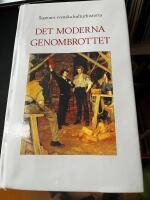 Signums svenska kulturhistoria. Det moderna genombrottet