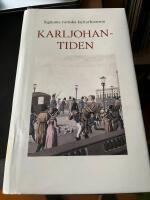 Signums svenska kulturhistoria. Karl Johantiden