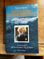 Mina fem skeppsbrott - 100 000 sj&ouml;mil med ensamseglaren Stig Lindgren