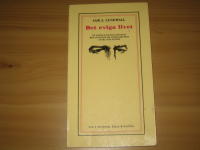 Det eviga livet : [en science fiction-antologi med noveller om od&ouml;dlighetens lycka och el&auml;nde]