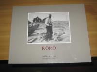R&ouml;r&ouml; : bland lotsar och vadfiskare