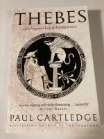 Thebes: The Forgotten City of Ancient Greece