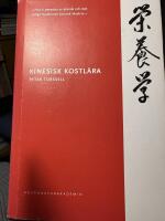 Kinesisk kostl&auml;ra