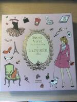 Savoir Vivre. The Art of Fine Living by Ladur&eacute;e Paris