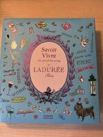 Savoir Vivre. The Art of Fine Living by Ladur&eacute;e Paris
