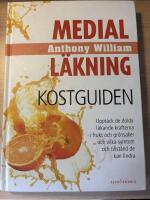 Medial l&auml;kning. Kostguiden