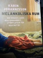 Melankoliska rum