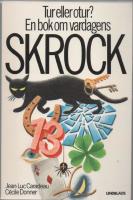 TUR ELLER OTUR? En bok om vardagens skrock.