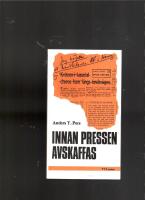 INNAN PRESSEN AVSKAFFAS