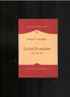 EN HATT F&Ouml;R MADAME F&ouml;r amat&ouml;rscenen. Scen i en akt.