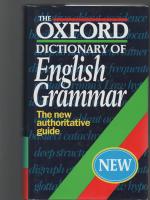 The Oxford dictionary of English Grammar