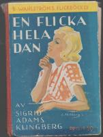 En flicka hela da n