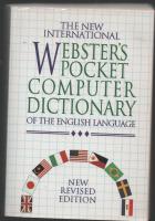 The new international WEBSTER&acute;S POCKET COMPUTER DICTIONARY of the english language