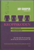 KROPPSKODEN  4 Kroppstyper  4 H&auml;lsoprofiler