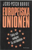 EUROPEISKA UNIONEN  Fakta och analyser. En introduktion.
