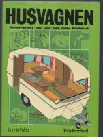 HUSVAGNEN  Konstruktion, Val, g&ouml;r det sj&auml;lv, K&ouml;rteknik