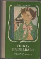 VICKIS UNDERBARN