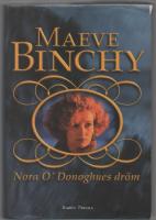 NORA O&acute;DONOGHUES DR&Ouml;M -   f&auml;ngslande,underh&aring;llande, r&ouml;rande och sp&auml;nnande