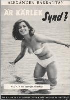 &Auml;R K&Auml;RLEK SYND? Lockelser och frestelser inom k&auml;rleken och &auml;ktenskapet  -  med ca 100 illustrationer