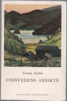 FINNVEDENS ANSIKTE &auml;r en bok som ber&auml;ttar om sydv&auml;stra Sm&aring;land, trakten kring Lagan och Nissan
